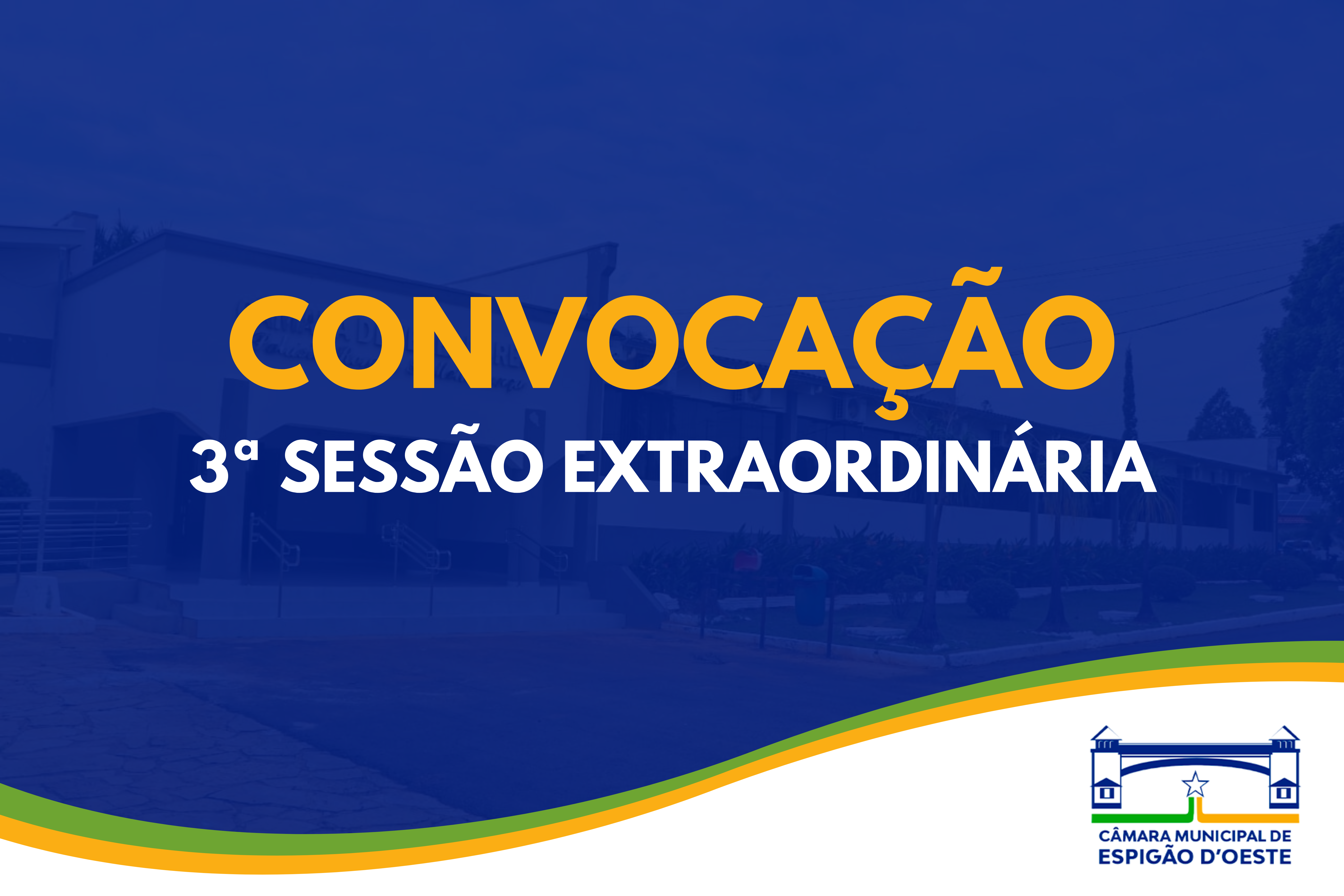 CONVOCAÇÃO DA 3ª SESSÃO EXTRAORDINÁRIA DE 2026