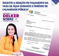 Isenção da Taxa de água enquanto perdurar o Decreto de Calamidade é solicitado pela vereadora Delker